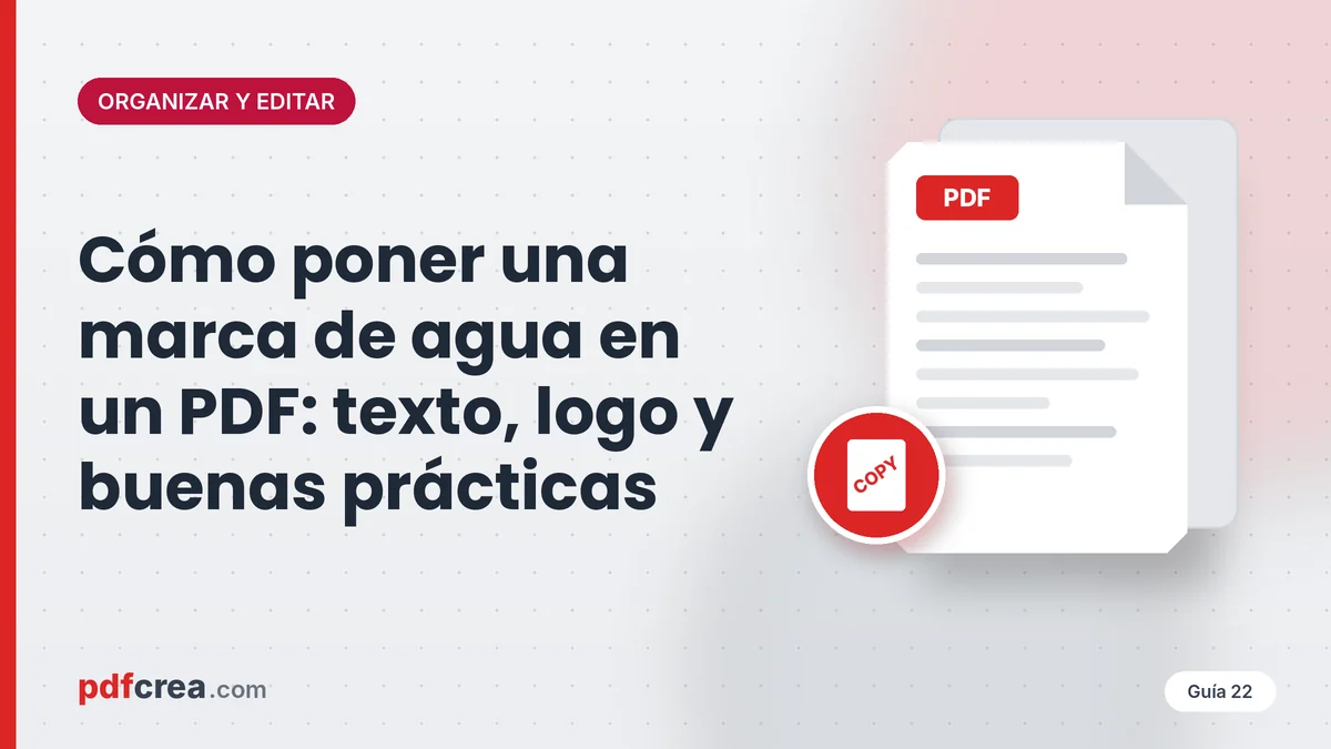 Cómo poner una marca de agua en un PDF: texto, logo y buenas prácticas
