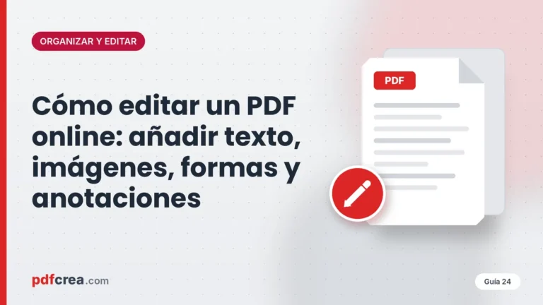 Cómo editar un PDF online: añadir texto, imágenes, formas y anotaciones