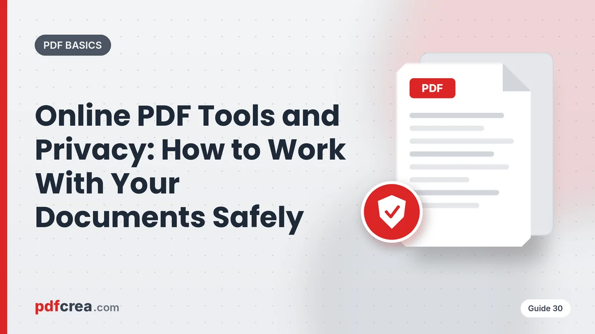 Online PDF Tools and Privacy: How to Work With Your Documents Safely