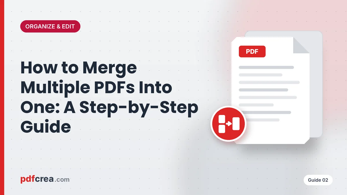 How to Merge Multiple PDFs Into One: A Step-by-Step Guide