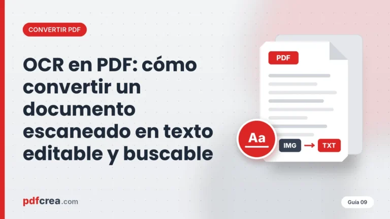 OCR en PDF: cómo convertir un documento escaneado en texto editable y buscable