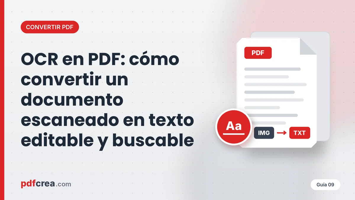 OCR en PDF: cómo convertir un documento escaneado en texto editable y buscable