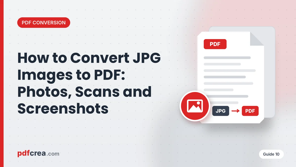 How to Convert JPG Images to PDF: Photos, Scans and Screenshots