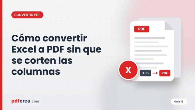Cómo convertir Excel a PDF sin que se corten las columnas