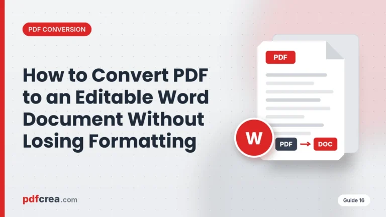 How to Convert PDF to an Editable Word Document Without Losing Formatting
