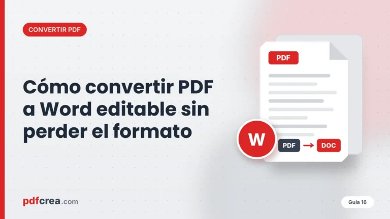 Cómo convertir PDF a Word editable sin perder el formato